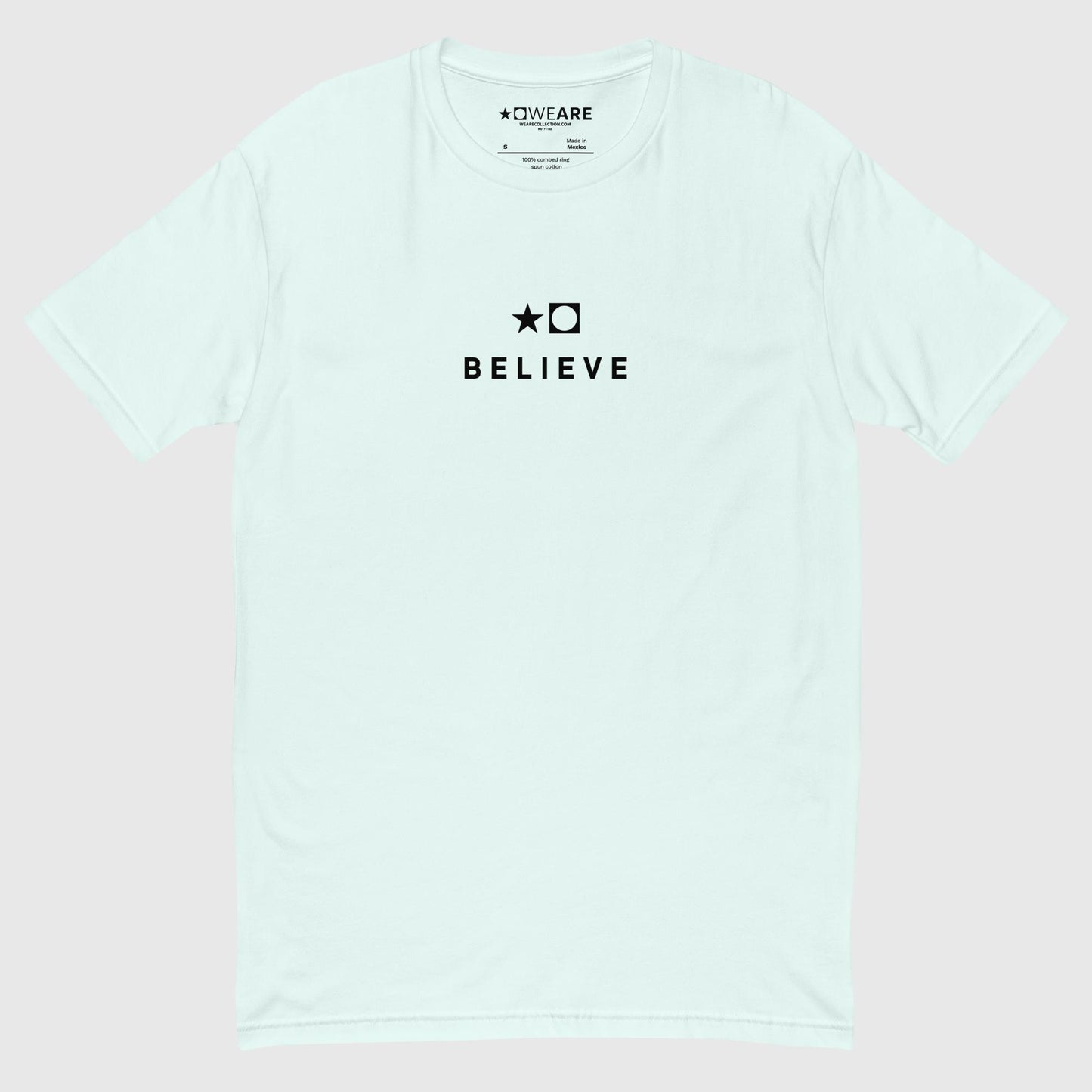 Believe Fitted Tee